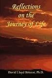 Reflections on the Journey of Life