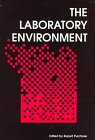 Review Royal Society of Chemistry  / The Laboratory Environment (Special Publication)