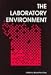Book The Laboratory Environment (Special Publication)