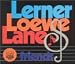 Lerner, Loewe, Lane & Friends (STAGE Benefit Concert Cast)