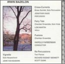 CD-Charts  Music : Irwin Bazelon: Fusions; Fairy-Tale; Re-Percussions; etc.