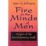 Fire in the Minds of Men