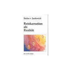 Reinkarnation als Realit�t