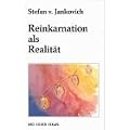 Reinkarnation als Realit�t