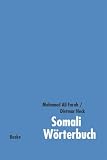 Somali Wörterbuch. Deutsch-Somali /Somali-Englisch-Deutsch