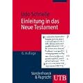 Einleitung in das Neue Testament (Uni-Taschenb�cher M)