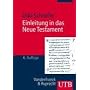 Einleitung in das Neue Testament (Uni-Taschenb�cher M)