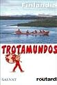 Finlandia/ Finland: La guia Routard/ Routard Guide (Trotamundos/ Globetrotters)