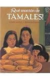 Que Monton de Tamales / Too Many Tamales (Spanish Edition)
