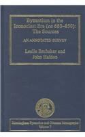 Byzantium in the Iconoclast Era (C. 680-850): The Sources: An Annotated Survey (Birmingham Byzantine and Ottoman Monographs)