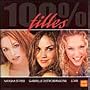 100% Filles: Les Plus Grands Succes