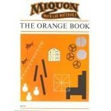 Miquon Math Lab Materials: Orange Book Level 1 by  Lore Rasmussen