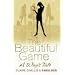 The Beautiful Game: A WAG's Tale