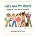 Here Are My Hands