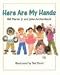 Books : Here Are My Hands