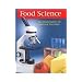 Food Science: The Biochemistry of Food & Nutrition, Student Edition