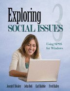 Exploring Social Issues: Using SPSS for Windows - Text Only 3RD EDITIONFrom Pine Forge Pres,2010