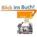 Handb�cher Unternehmenspraxis: Wie man Kunden gewinnt: Das weltweit erfolgreichste Leitbuch moderner Verkaufspraxis. Buch