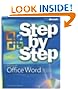 Microsoft� Office Word 2007 Step by Step (Step By Step (Microsoft))