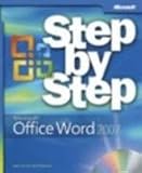 Microsoft® Office Word 2007 Step by Step (Step by Step (Microsoft))