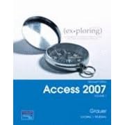 Click here to buy Exploring Microsoft Office Access 2007, Vol. 1 with Cd by  Robert Grauer.