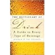 The Dictionary of Drink: A Guide to Every Type of Beverage