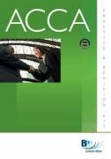 ACCA - F1 Accountant in Business: Practice and Revision Kit