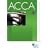 ACCA - F1 Accountant in Business: Practice and Revision Kit