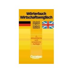 W�rterbuch Wirtschaftsenglisch: Deutsch-Englisch/Englisch-Deutsch