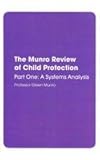 The Munro review of child protection