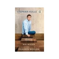 Warum wir wieder glauben wollen