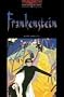 The Oxford Bookworms Library: Stage 3: 1,000 Headwords: Frankenstein (Oxford Bookworms ELT)