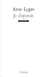 Je disparais