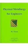 Physical Metallurgy for Engineers (06817G)