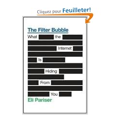 The Filter Bubble: What the Internet Is Hiding from You
