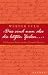 �Dies sind nun also die letzte