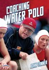  : John Tanner: Coaching Water Polo (DVD)