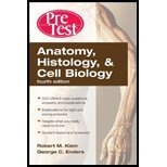 Anatomy, Histology, and Cell Biology PreTest Self-Assessment and Review, Fourth Edition [PreTest Basic Science] by Klein, Robert, Enders, George [McGraw-Hill Medical,2010] [Paperback] 4TH EDITION