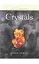 Crystals (Rocks and Minerals)