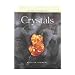 Crystals (Rocks and Minerals)