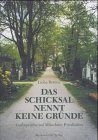 Image de Das Schicksal nennt keine Gründe: Grabsprüche auf Münchner Friedhöfen