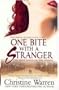 One Bite With A Stranger