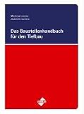Das Baustellenhandbuch für den Tiefbau