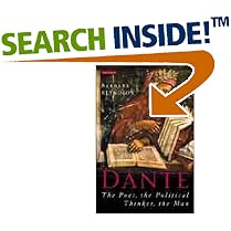 Dante: The Poet, the Political Thinker, the Man