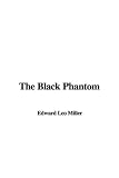 The Black Phantom