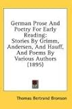 German Prose And Poetry For Early Reading: Stories By Grimm, Andersen, And Hauff, And Poems By Various Authors (1895)