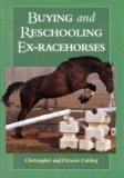 Buying and Reschooling Ex-Racehorses
