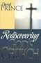 Rediscovering Gods Church