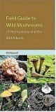 Field Guide to the Wild Mushrooms of Pennsylvania And the Mid-atlantic (Keystone Book) under General in The Books Store