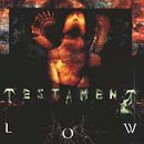 Low by Testament